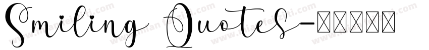 Smiling Quotes字体转换